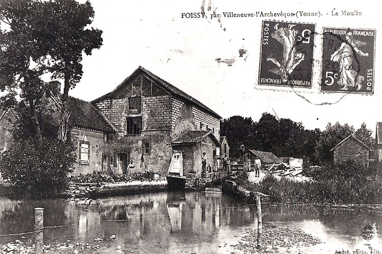 carte postale ancienne Foissy-sur-Vanne : le moulin